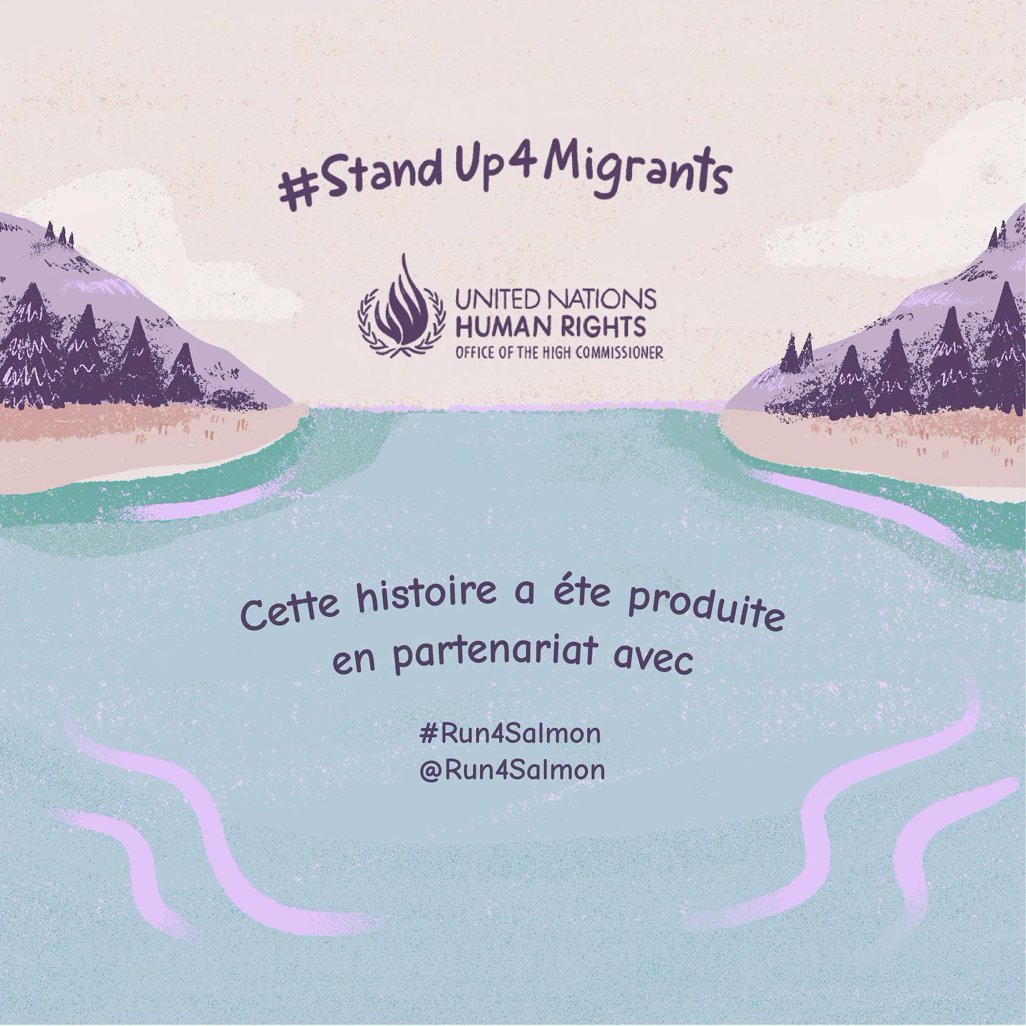 StandUp4Migrants - Cette histoire a éte produite en partenariat avec #Run4Salmon @Run4Salmon