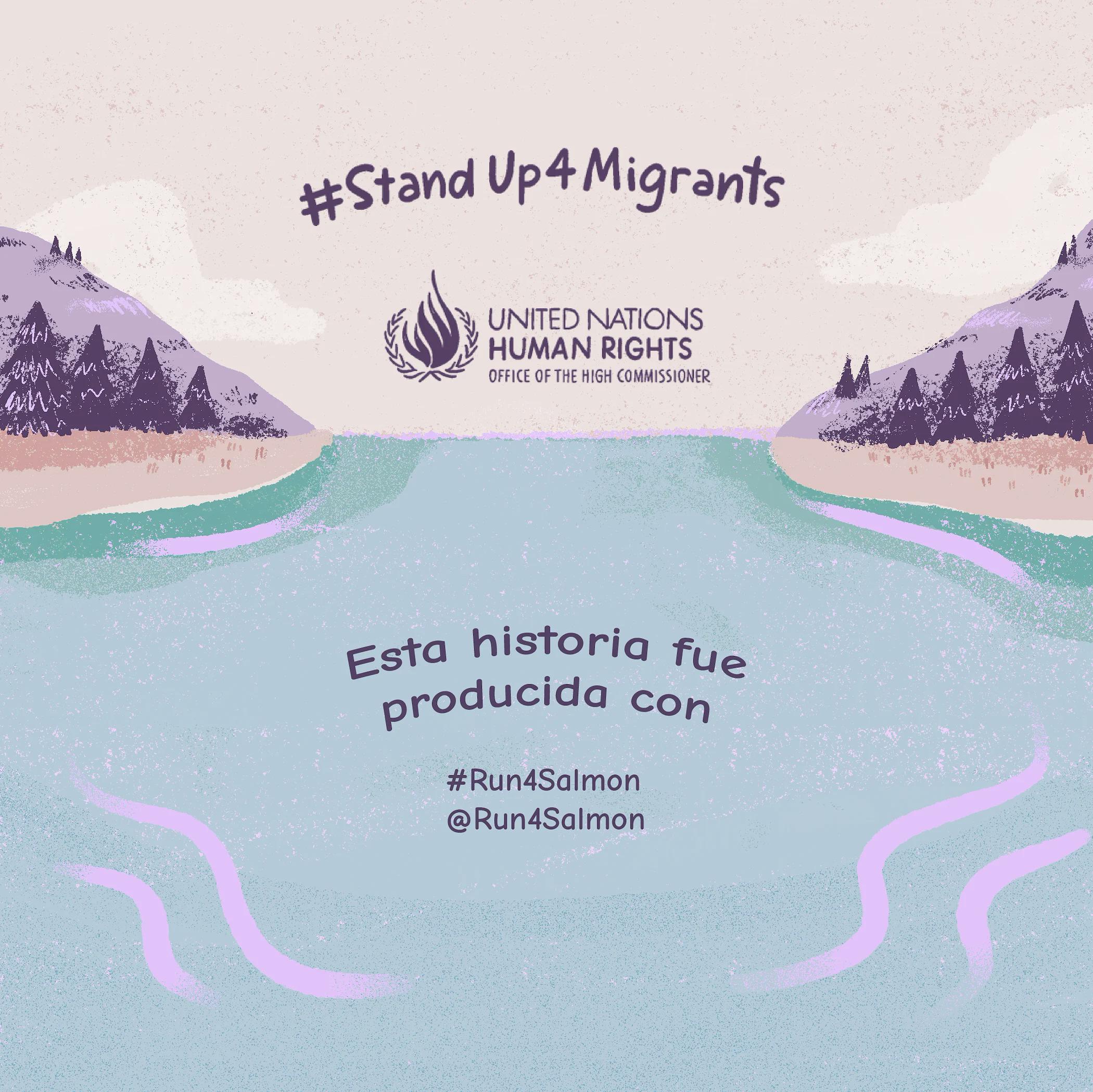 #StandUp4Migrants Esta historia fue producida con #Run4Salmon